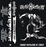 AnteMortem : Unholy Mutilator of Christ